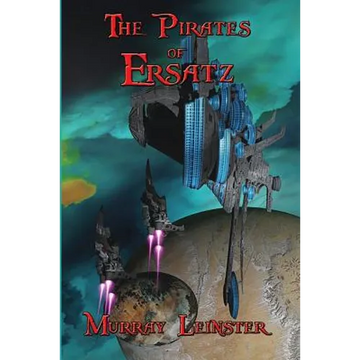 The Pirates of Ersatz: A Positronic Book - Paperback