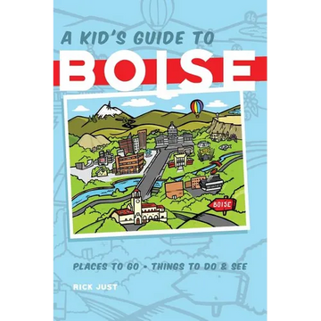 A Kid's Guide to Boise - Paperback