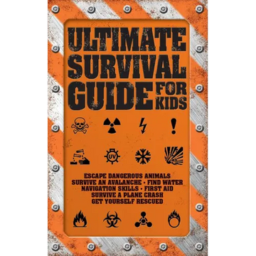 Ultimate Survival Guide for Kids - Paperback
