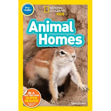 Animal Homes (National Geographic Kids Readers, Pre-Reader) - Paperback