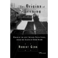 The Origins of Evening: Poems - Paperback