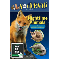 The Nocturnals Nighttime Animals: Awesome Features & Surprising Adaptations: Nonfiction Early Reader - Paperback