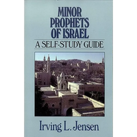 Minor Prophets of Israel: A Self-Study Guide - Paperback