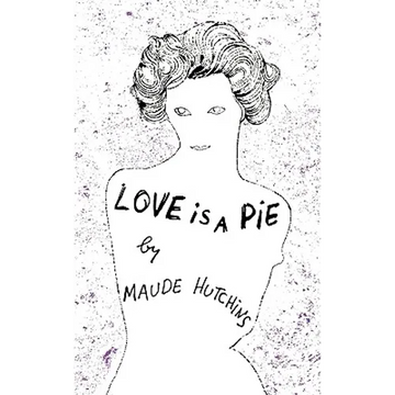 Love Is a Pie - Paperback