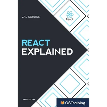 React Explained: Your Step-by-Step Guide to React - Paperback
