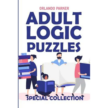 Adult Logic Puzzles: Futoshiki Puzzles - Paperback