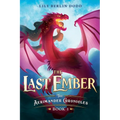 The Last Ember: The Aerimander Chronicles Book 1