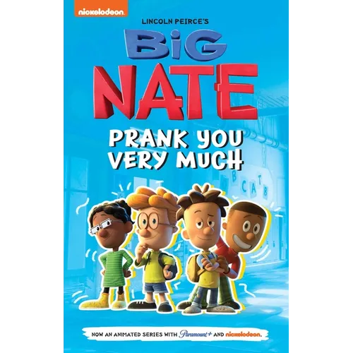 Big Nate: Prank You Very Much: Volume 2