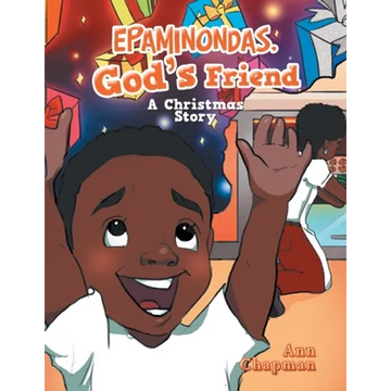 Epaminondas, God's Friend: A Christmas Story - Paperback