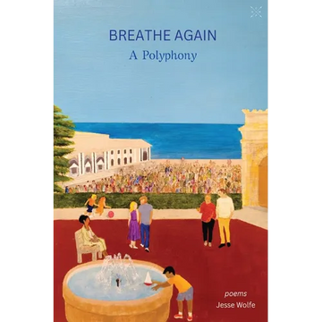 Breathe Again: A Polyphony - Paperback