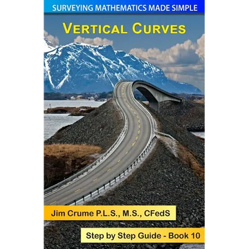 Vertical Curves: Step by Step Guide - Paperback