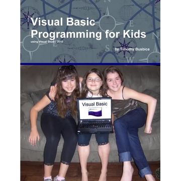 Visual Basic Programming for Kids - Paperback