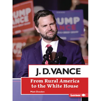 J. D. Vance: From Rural America to the White House - Paperback