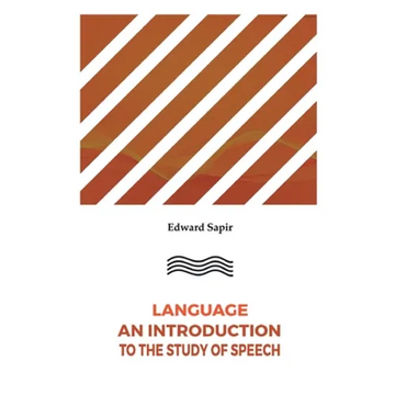 Language An Introduction to the Study of Speech - Paperback