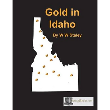 Gold in Idaho - Paperback
