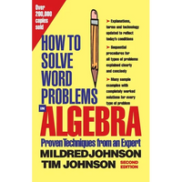 How to Solve Word Problems in Algebra, 2nd Edition - Paperback