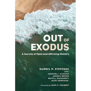 Out of Exodus: A Journey of Open and Affirming Ministry - Paperback