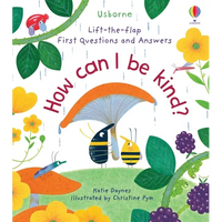 First Questions and Answers: How Can I Be Kind - Board Book
