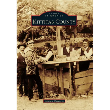 Kittitas County - Paperback