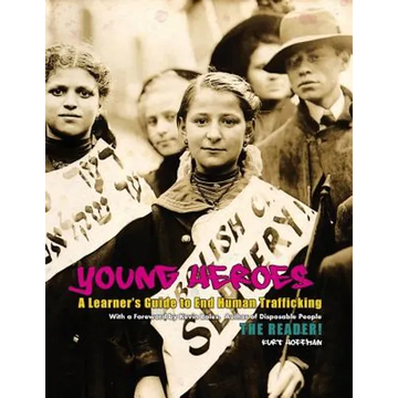Young Heroes: A Learner's Guide to End Human Trafficking - Paperback