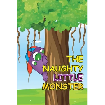 The Naughty Little Monster - Paperback