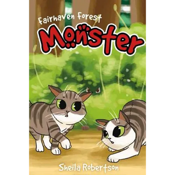 Fairhaven Forest: Monster - Paperback