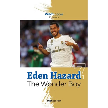 Eden Hazard the Wonder Boy - Paperback