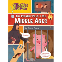 The Peculiar Past in the Middle Ages - Library Binding