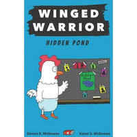 Winged Warrior: Hidden Pond - Paperback