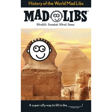 History of the World Mad Libs: World's Greatest Word Game - Paperback