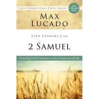 Life Lessons from 2 Samuel: God's Guidance in the Crossroads of Life - Paperback