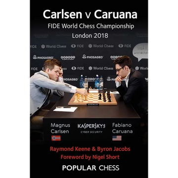 Carlsen V Caruana:: Fide World Chess Championship London 2018 - Paperback