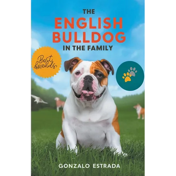 The English Bulldog in The Family - Paperback