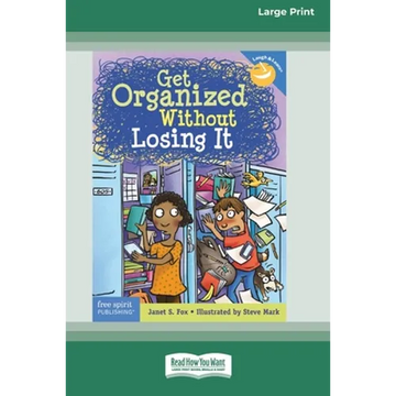 Get Organized Without Losing It [Standard Large Print 16 Pt Edition] - Paperback