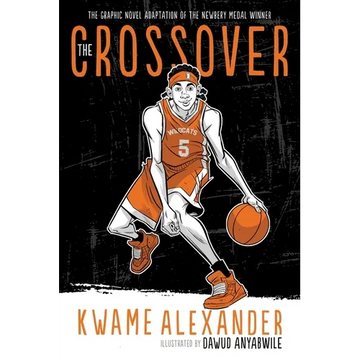 The Crossover Graphic Novel: A Graphic Novel - Paperback