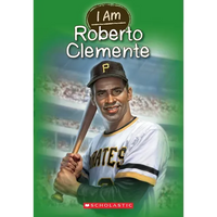 I Am Roberto Clemente (I Am #8): Volume 8 - Paperback