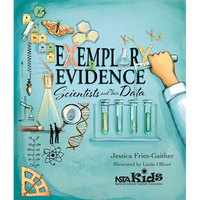 Exemplary Evidence: Scientists and Their Data - Paperback