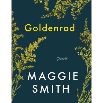 Goldenrod: Poems - Hardcover