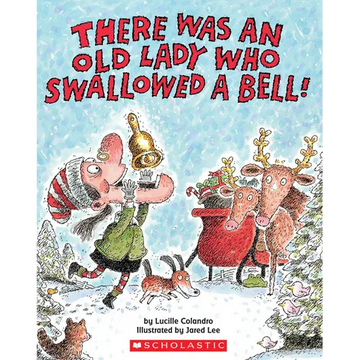 There Was an Old Lady Who Swallowed a Bell! - Paperback