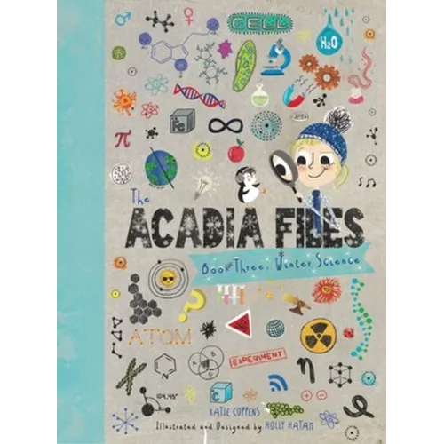 The Acadia Files: Winter Science