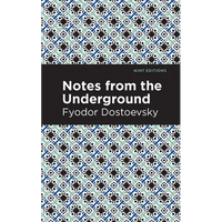 Notes from the Underground - Paperback