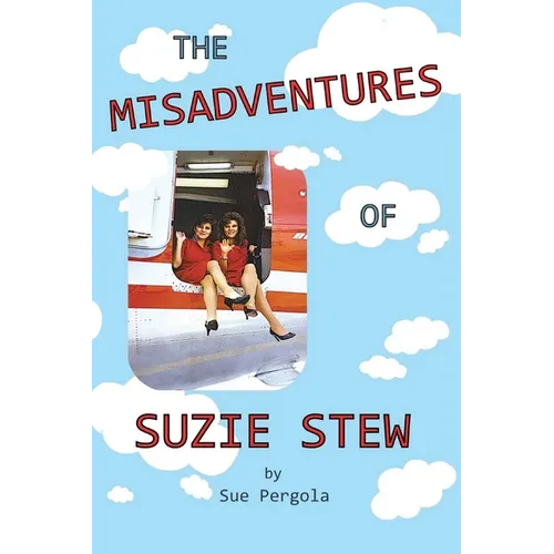 The Misadventures of Suzie Stew