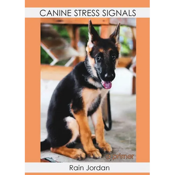 Canine Stress Signals: A Primer - Paperback