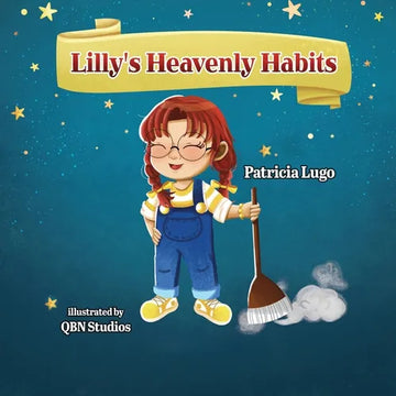 Lilly's Heavenly Habits - Paperback