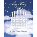 Tooth Fairy Castles