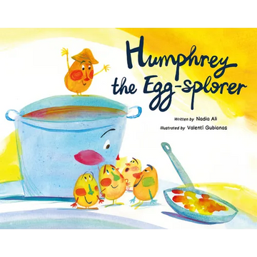 Humphrey the Egg-Splorer - Hardcover