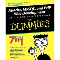 Apache, MySQL, and PHP Web Development All-In-One Desk Reference for Dummies - Paperback