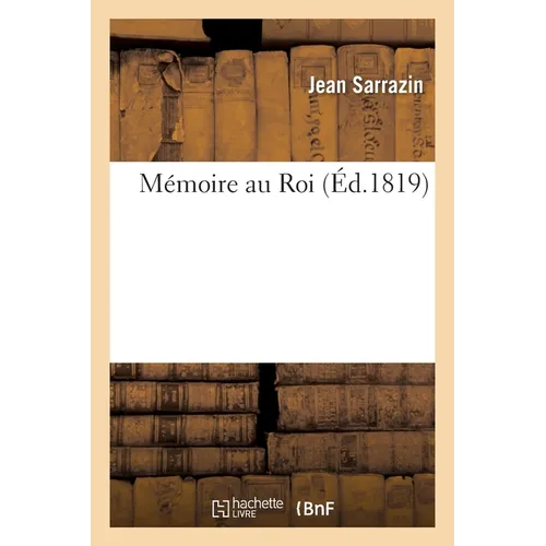 Mémoire Au Roi