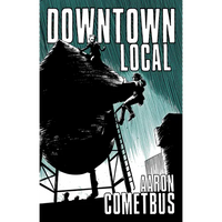 Downtown Local - Paperback