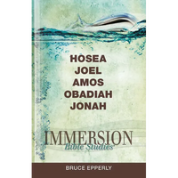 Immersion Bible Studies: Hosea, Joel, Amos, Obadiah, Jonah - Paperback